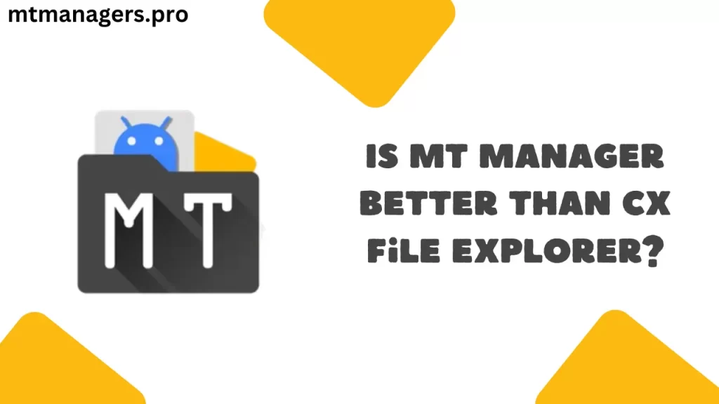 ¿Es MT Manager mejor que CX File Explorer?